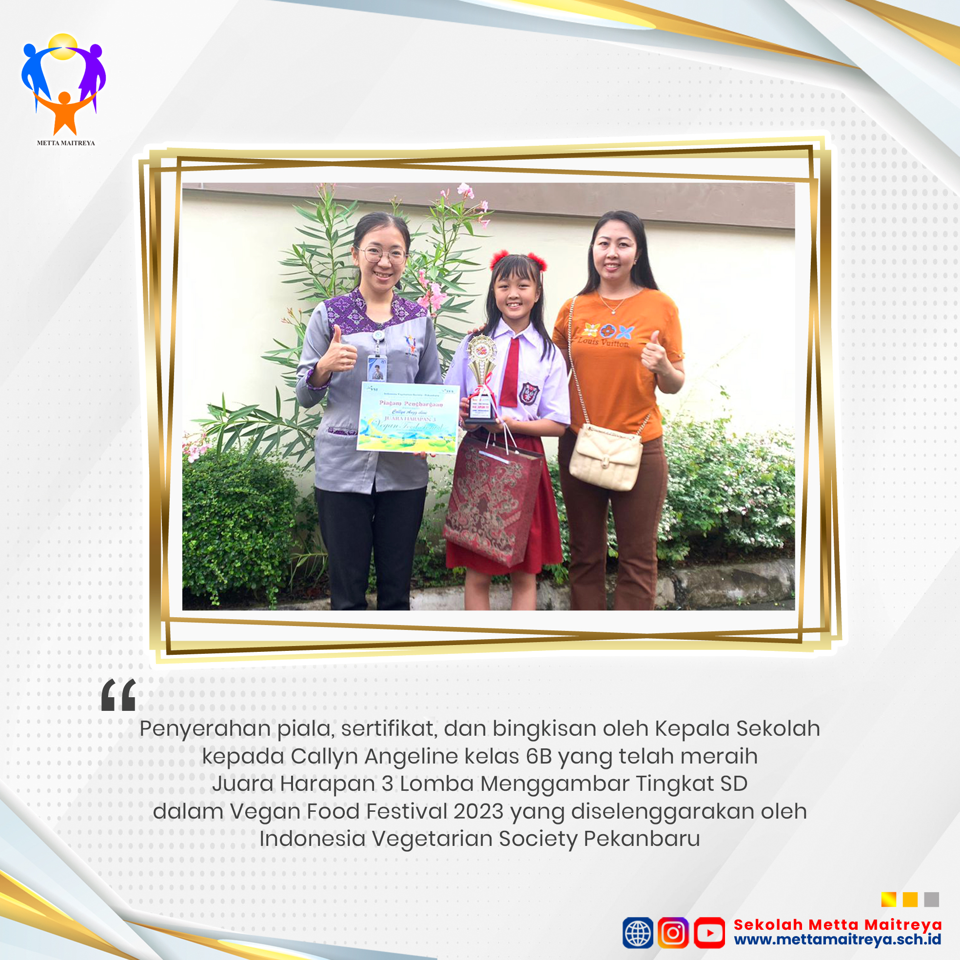 Penyerahan Piala, Sertifikat & Bingkisan Lomba Menggambar dalam Vegan Food Festival 2023 | SD METTA MAITREYA